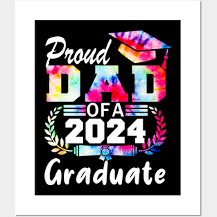 Tie Dye Proud Dad of a 2024 Graduate Class of 2024 Senior Posters and Art